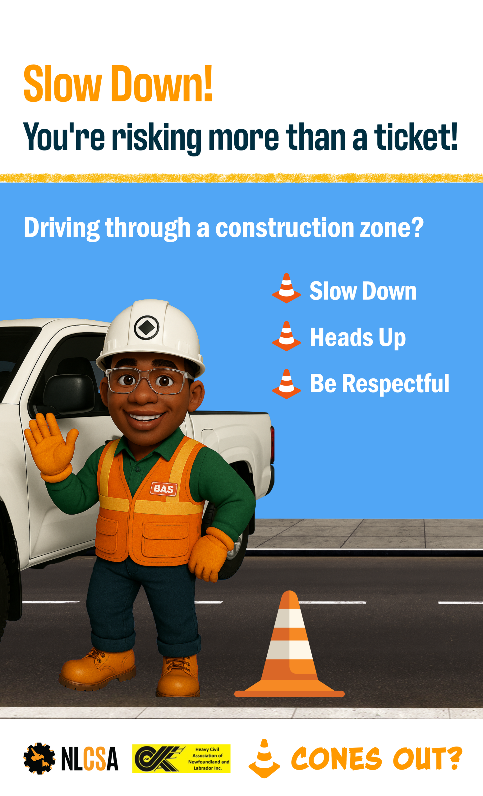 Cones Out Poster_Slow Down